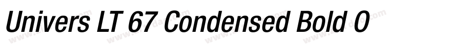 Univers LT 67 Condensed Bold Oblique字体转换